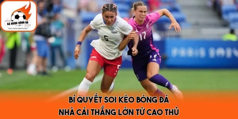 Bí quyết soi kèo bóng đá nhà cái thắng lớn từ cao thủ